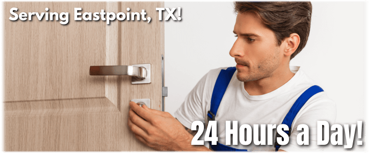 Locksmith Eastpoint TX